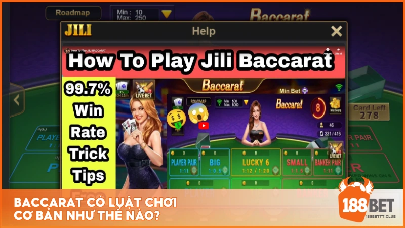 Baccarat có luật chơi đơn giản như thế nào?