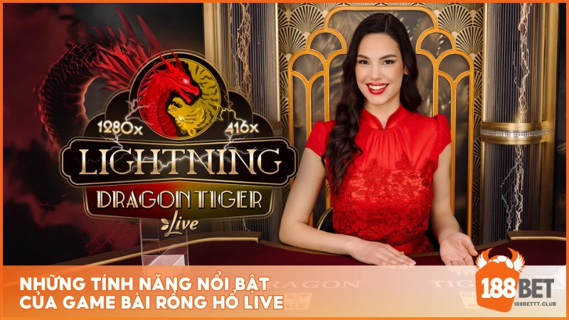 Những tính năng nổi bật của game bài Rồng Hổ Live