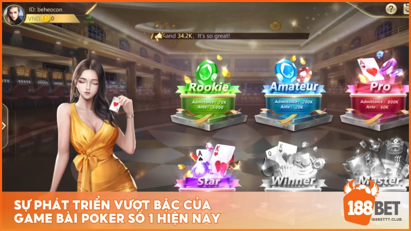 Sự phát triển vượt bậc của game bài Poker số 1 hiện nay