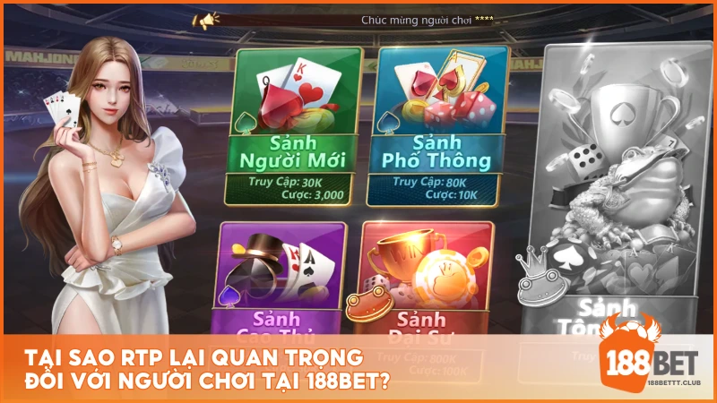 Tại sao RTP lại quan trọng đối với người chơi tại 188BET?