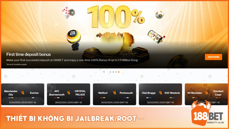 Thiết bị không bị Jailbreak/ Root