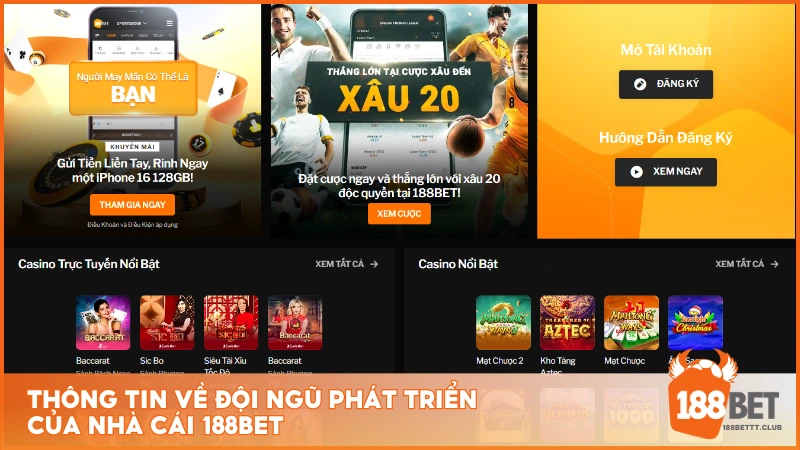 Thông tin về đội ngũ phát triển của nhà cái 188BET