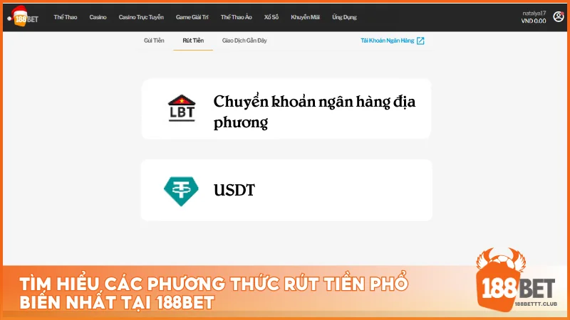 Các phương thức rút tiền phổ biến tại 188BET